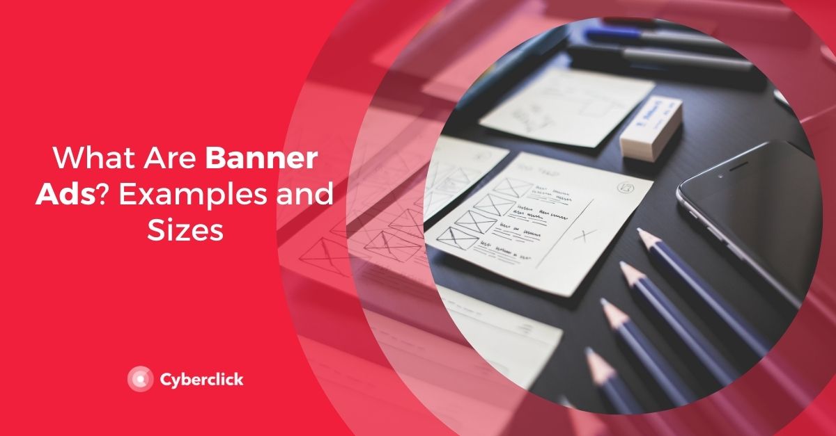 What Are Banner Ads Examples And Sizes what-are-banner-ads-examples-and-sizes